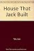 House That Jack Built
