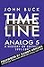 Timeline Analog 5 by John Buck