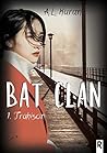 Trahison (Bat Clan, #1) Trahison (Bat Clan, #1)