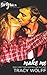 Make Me (The Art of Pleasure, #2)