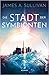 Die Stadt der Symbionten