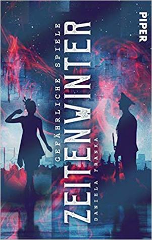 Zeitenwinter: Gefährliche Spiele (Paperback)