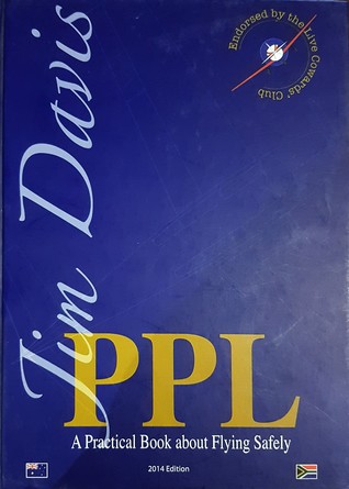 PPL - A practical book about flying safely