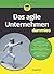 Das agile Unternehmen für Dummies