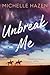 Unbreak Me