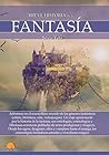 Breve historia de la Fantasía by Silvia Pato