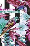 Le Rêveur illimité by J.G. Ballard