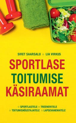 Sportlase Toitumise Käsiraamat (Paperback)