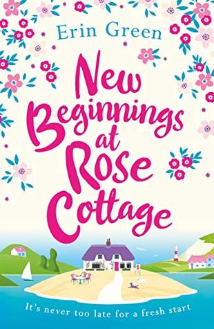New Beginnings at Rose Cottage (Kindle Edition)