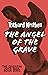 The Angel of the Grave (The...