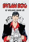 Dylan Dog: O Velho que Lê