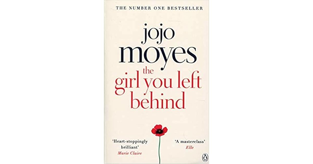 The Girl You Left Behind by Jojo Moyes