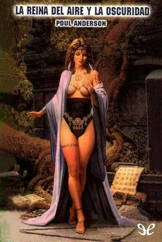 Portada de La reina del aire y la oscuridad, de Poul Anderson