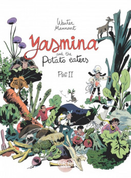 Yasmina and the Potato Eaters: Part 2