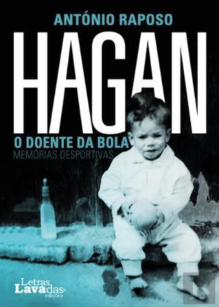 Hagan O Doente da Bola (Paperback)