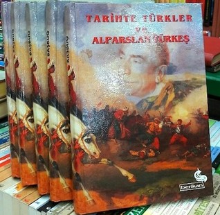 Tarihte Türkler ve Alparslan Türkeş (Cilt-1)