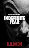 Indefinite Fear
