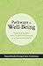 Pathways to Well-Being: Helping Educators (and Others) Find Balance in a Connected World