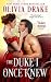 The Duke I Once Knew (Unlikely Duchesses, #1)