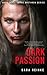 Dark Passion (The Brethren Series Book 3)