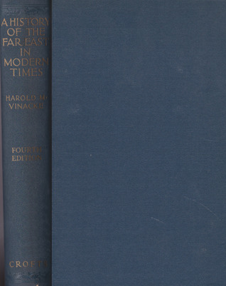 A History Of The Far East In Modern Times (Fourth Edition)