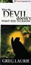 What the Devil doesn't want you to Know