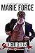 Delirious, A Tame Quantum Novel (Quantum Series (Tame) Book 6)