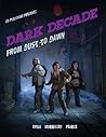 Dark Decade: From Dust To Dawn (WOIN W-Series) Dark Decade: From Dust To Dawn (WOIN W-Series)