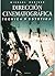Direccion cinematografica. Tecnica y estetica. by Michael Rabiger