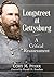Longstreet at Gettysburg: A...