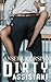 Dirty Assistant (A Short Story)