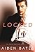 Locked In (Locke Brothers, #1)