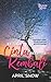 Ketika Cinta Berbisik Kembali by April Snow