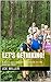 Let's GetHiking!: A Quick, ...