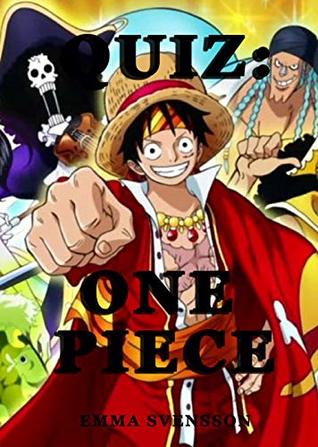 QUIZ: ONE PIECE #1 (Kindle Edition)