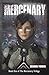 Mercenary (Mercenary Trilog...