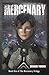 Mercenary (Mercenary Trilogy #1)
