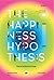 วิทยาศาสตร์แห่งความสุข by Jonathan Haidt วิทยาศาสตร์แห่งความสุข by Jonathan Haidt