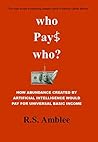 who pays who?: How abundance created by Artificial Intelligence would pay for universal basic income