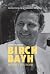 Birch Bayh by Robert Blaemire Birch Bayh by Robert Blaemire