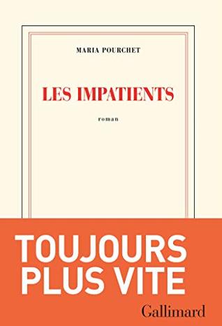 Les Impatients