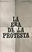 La era de la protesta