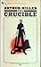 The Crucible by Arthur Miller