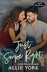 Just Swipe Right by Allie  York