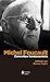 Michel Foucault. Conceitos Fundamentais
