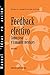 Feedback That Works: How to Build and Deliver Your Message, First Edition (Spanish for Spain) (Spanish Edition)