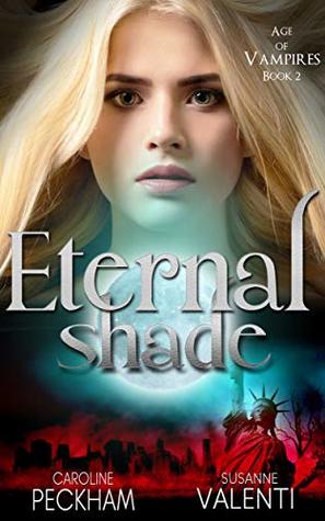 Portada de Eternal Shade, de Caroline Peckham