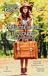 Odiami se hai il coraggio by Lauren Layne