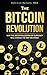 The Bitcoin Revolution: Why...