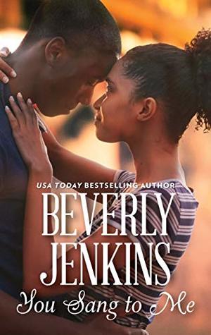 You Sang to Me: An African American Celebrity Romance